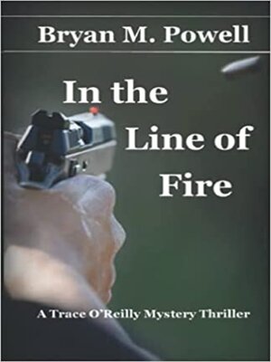 cover image of In the Line of Fire